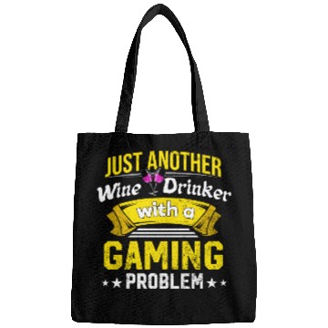 Discover Wine Drinker with Gaming Problem Wine Lover Funny Bags