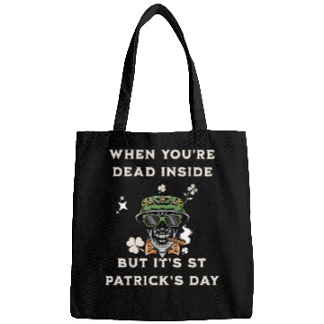 Discover When You're Dead Inside But It's St Patricks Day Bags