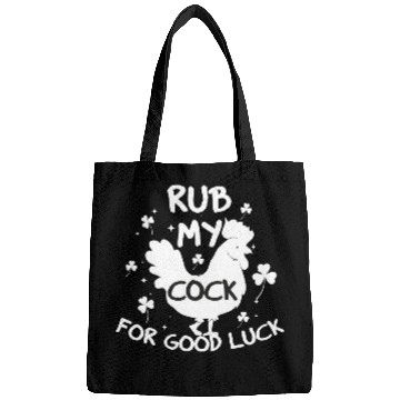 Discover rub my cock for good luck Bags