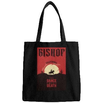 Discover Bishop California wild west town Bags