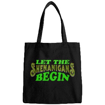 Discover Let The Shenanigans Begin Funny St Patricks Day Bags