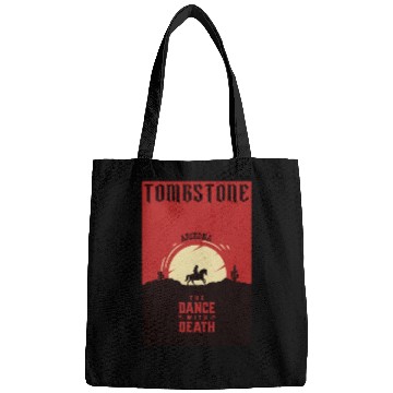 Discover Tombstone Arizonna wild west town Bags