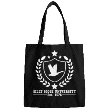 Discover Silly Goose University Established 1576 Goose Bags