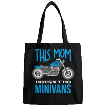 Discover This Mom Doesen t Do Minivans Funny Biker Bags