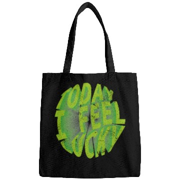 Discover Today i feel lucky - Happy st Patrick's day Bags