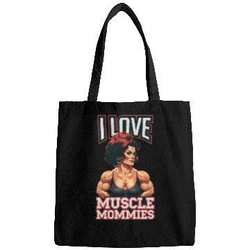 Discover I Love Muscle Mommies Bags