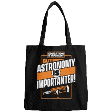 Discover Education Is Important But Astronomy Is Bags