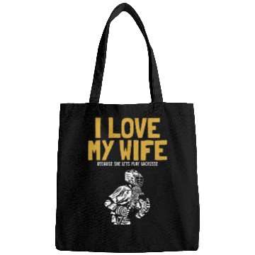 Discover I Love My Wife Lacrosse Lax Legend Fan Mom Goalie Bags
