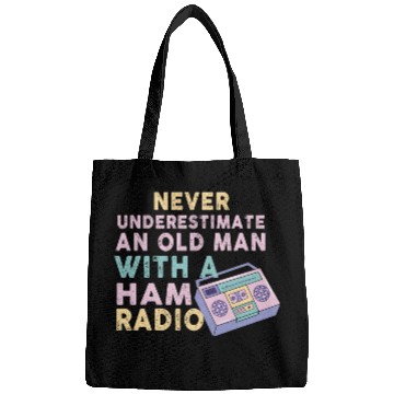 Discover Never Underestimate An Old Man With A Ham Radio Bags