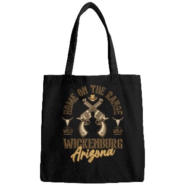 Discover Wickenburg Arizonna wild west town Bags