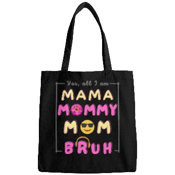 Discover Cool Ma Ma Mama Mommy Mom Bruh Funny Mother's Day Bags