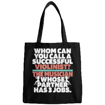 Discover Violin Violinist Hilarious Bags