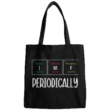 Discover Funny Napping Periodic Table I Nap Periodically Bags