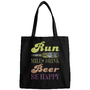 Discover Run Miles Drink Beer be Happy Bags