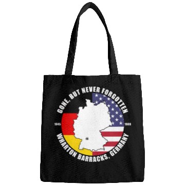 Discover Gone But Never Forgotten Whartonns Barracks Germany Bags