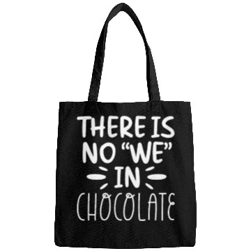 Discover There Is No "We" In Chocolate Bags
