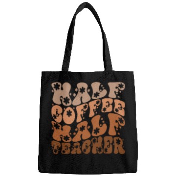 Discover Half coffee half teacher Bags