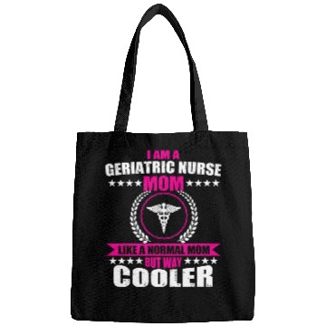 Discover Funny Geriatric Nurse Mom Bags