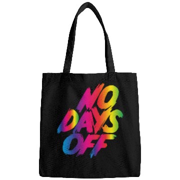 Discover No days off Bags