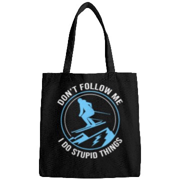 Discover Funny Skiing Dont Follow Me I Do Stupid Things Ski Bags