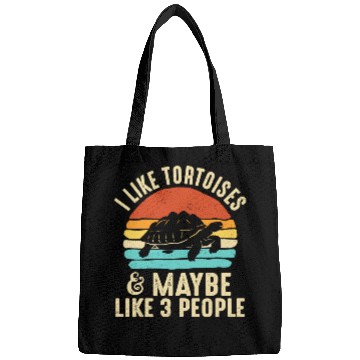 Discover Tortoise Turtle I Like Tortoises And Maybe 3 Bags