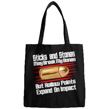 Discover Sticks And Stones Gun Bullets 2nd Amendment Bags