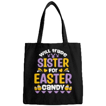 Discover Sister For Easter Candy Bags