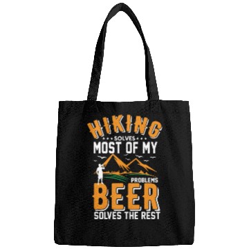 Discover Hiking Solves Most Of My problems Beer Solves Bags