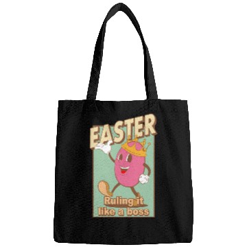 Discover Easter Ruling It Like A Boss Bags