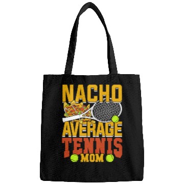 Discover Nacho Average Tennis Mom Bags