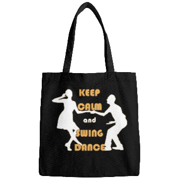 Discover Dance Humor Keep Calm And Swing Dance Bags