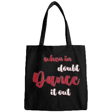 Discover Swing Dancing Dancer When In Doubt Dance It Out Bags
