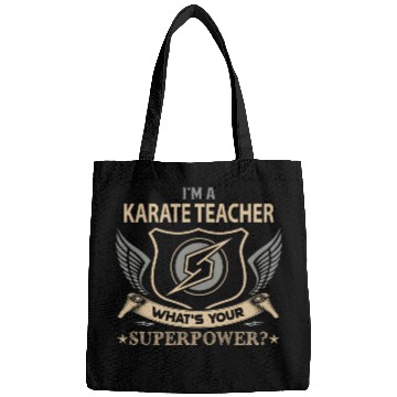 Discover Karate Teacher Bags - Superpower Job Gift Item