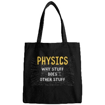 Discover Funny Physics Science Jokes Physicist Science Bags