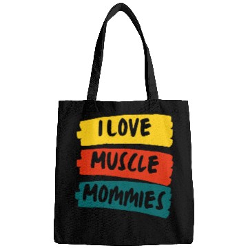 Discover I Love Muscle Mommies Bags