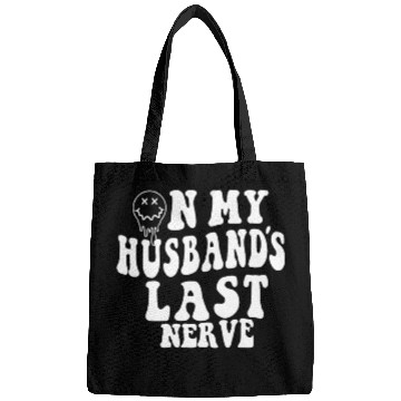 Discover on my husband's last nerve funny gift for wife Bags