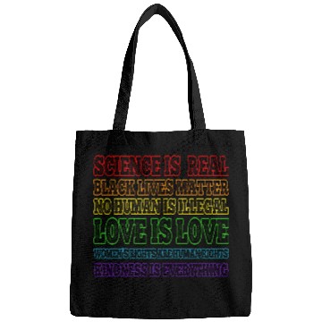 Discover Science is Real Black Lives Matter Love is Love Bags