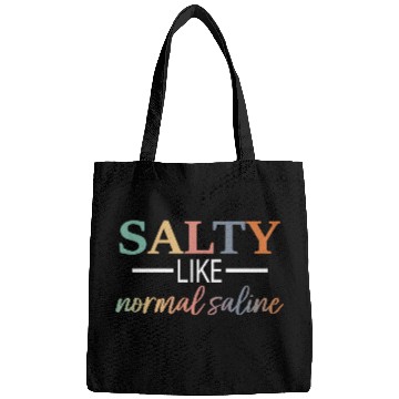 Discover Salty Like Normal Saline Bags