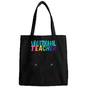 Discover Vocational Teacher Only Because Full Time Multi Bags