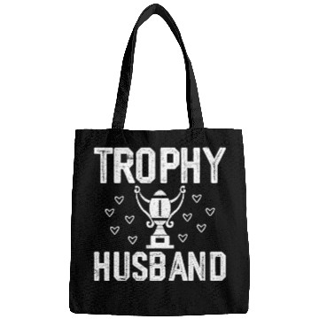 Discover Trophy Husband Bags Funny Bags