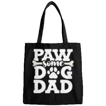 Discover Paw Some Dog Dad Doggy Bone Daddy Animal Lover Dog Bags