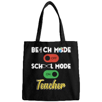 Discover Back To School Teacher School Mode On Education Bags