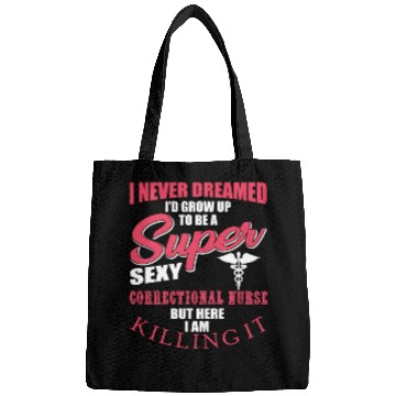 Discover Funny Correctional Nurse Outfit Bags