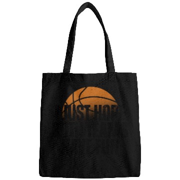 Discover Basketball I Just Hope Both Teams Have Fun Lovers Bags