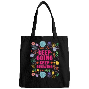 Discover Keep Going Keep Growing Spring Gardener Gardening Bags