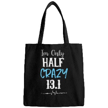 Discover I'm Only Half Crazy 13.1 Running Bags