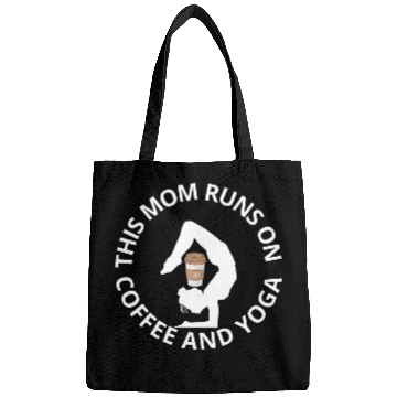 Discover this mom runs on coffee and yoga Bags