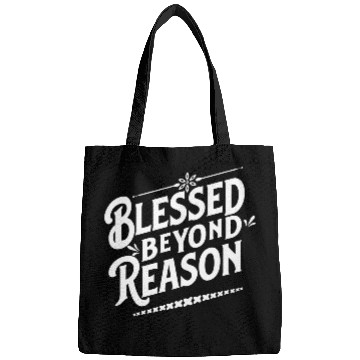 Discover Blessed Beyond Reason White Apparel & Accessories Bags