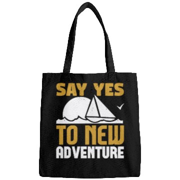 Discover Say Yes to New Adventure Bags