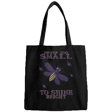 Discover never too small to shine bright firefly Bags